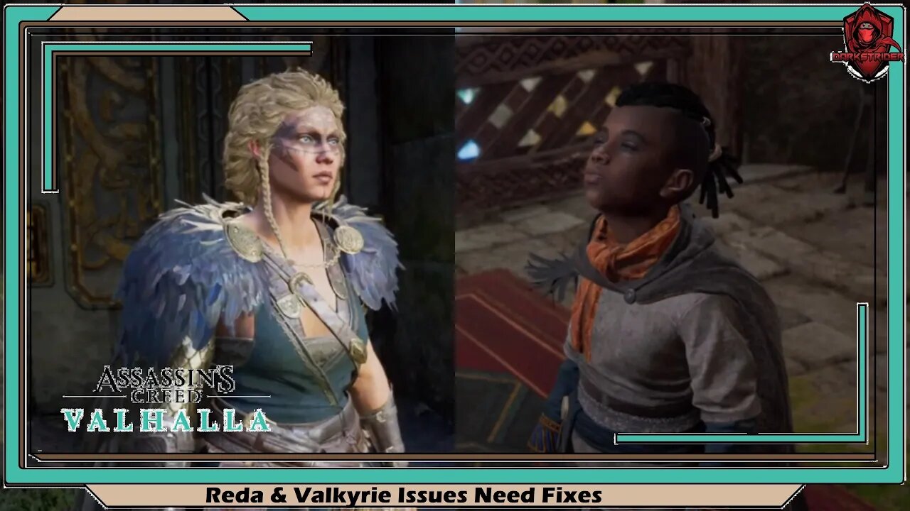 Assassin's Creed Valhalla- Reda & Valkyrie Issues Need Fixes