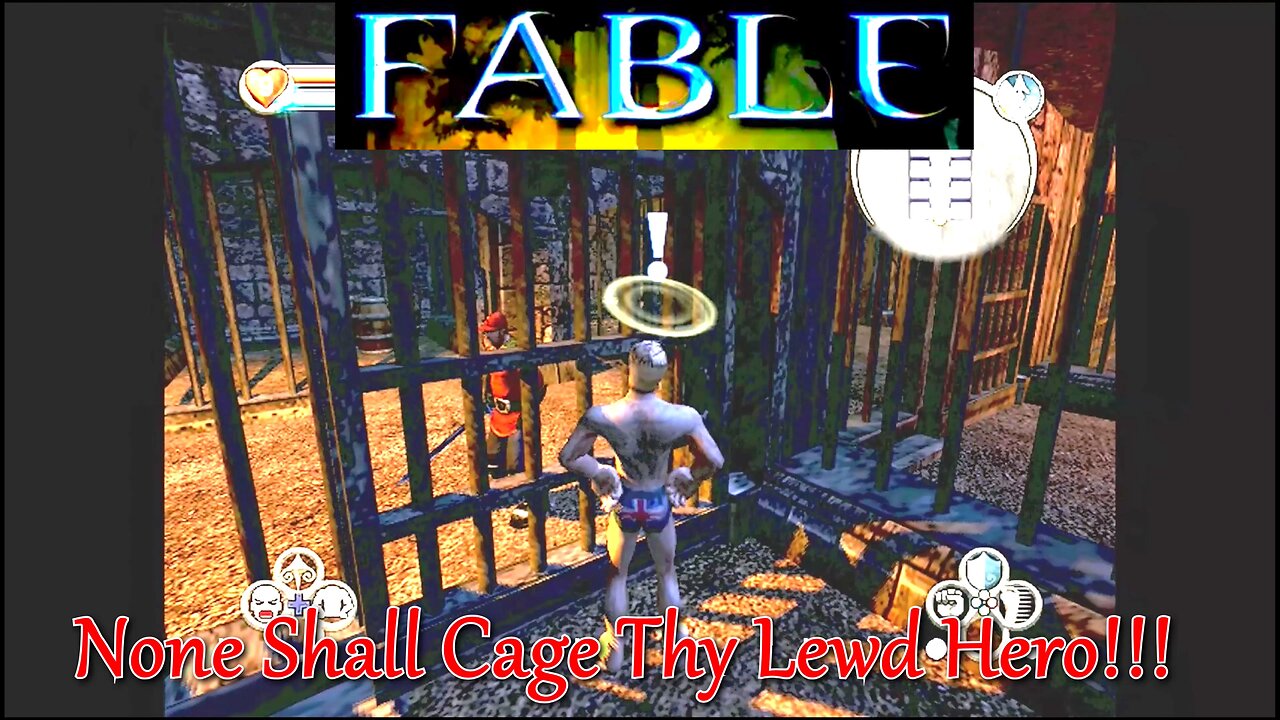 Fable- OG Xbox Version- Prison is no Challenge to the Lewd Hero! Bwa-Ha!