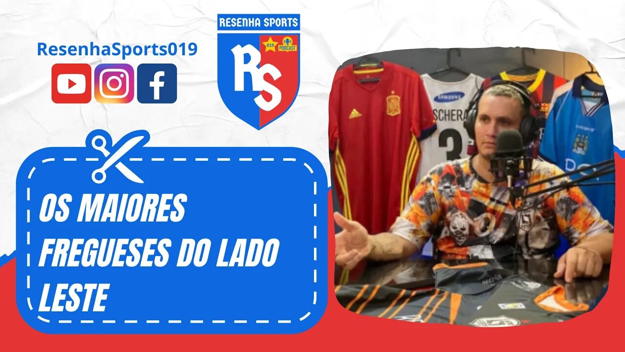 ✂ OS MAIORES FREGUESES DO LADO LESTE!!! | PODCAST #5 | CALANGO