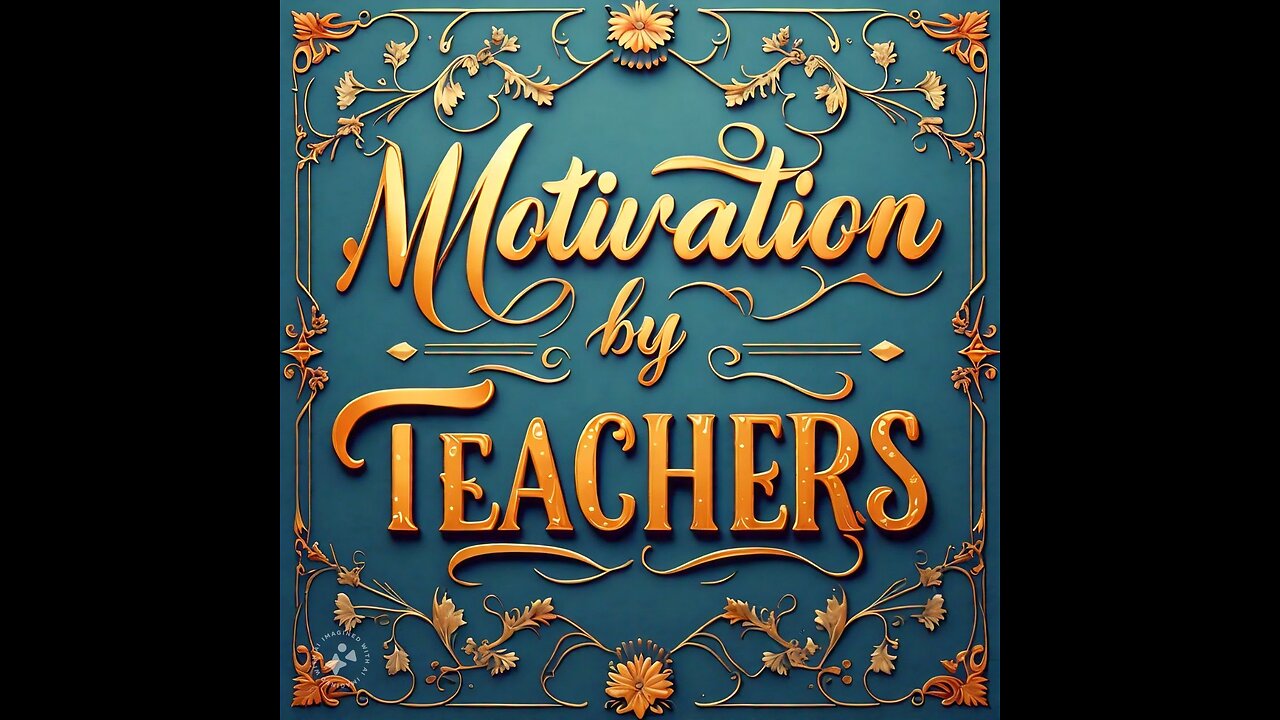 Teacher's Motivation