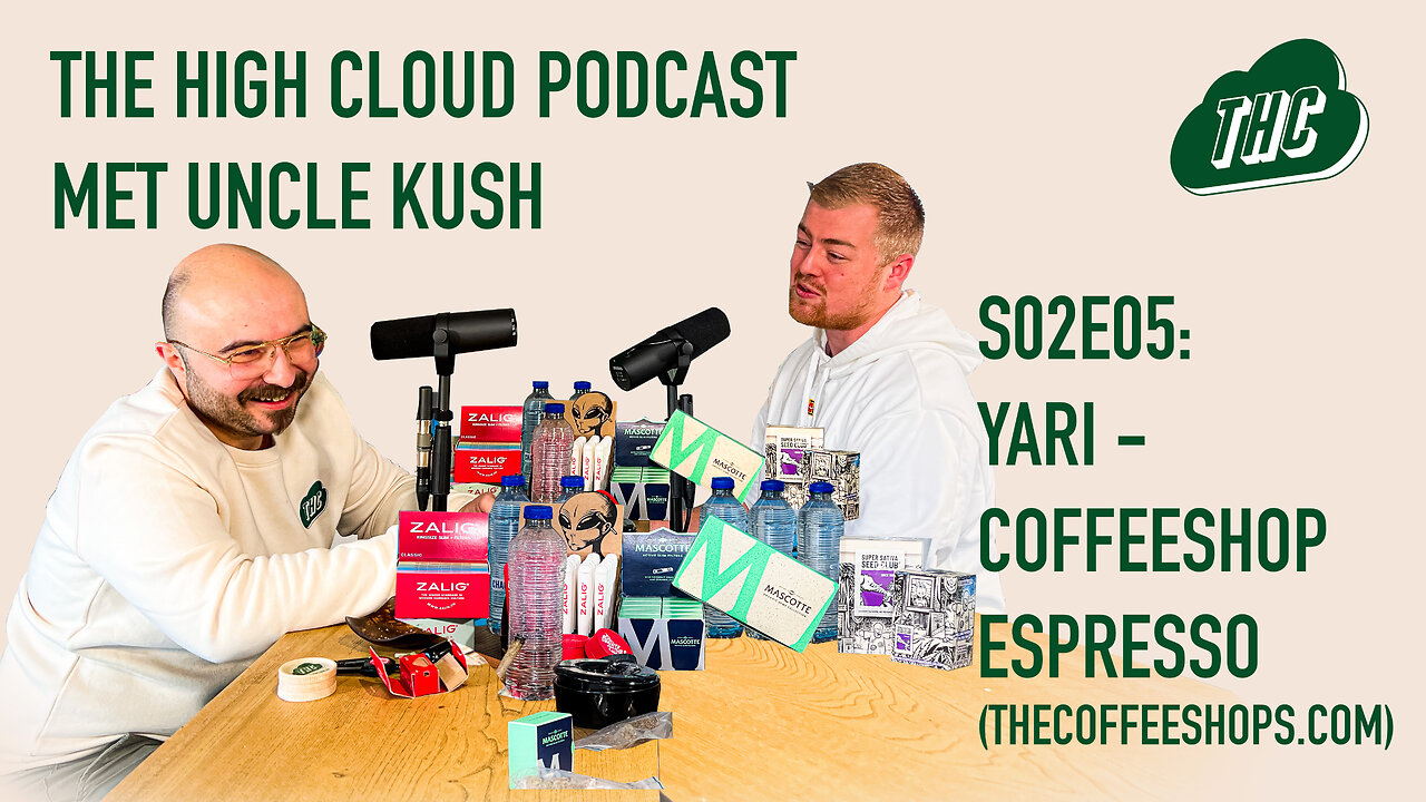 GROENSTE COFFEESHOP VAN NL: Yari van Espresso (TheCoffeeshops.com) - The High Cloud Podcast S02E05