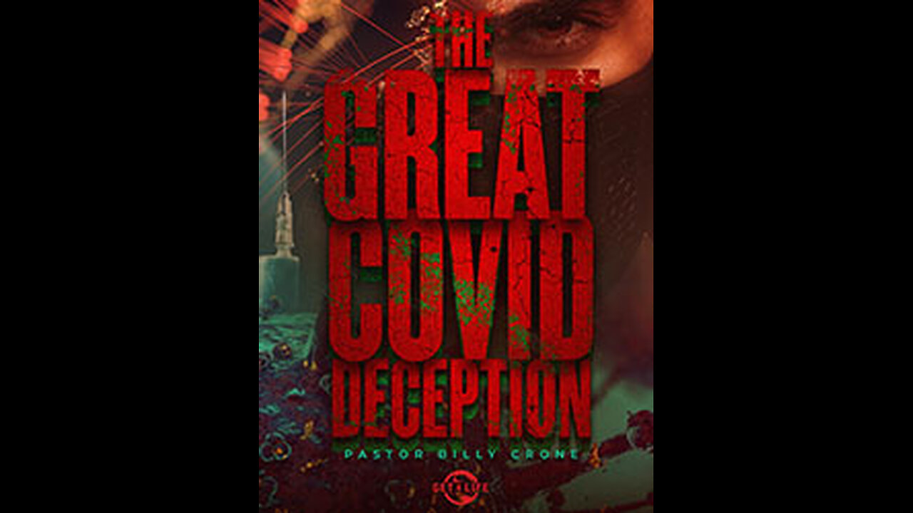 The Great Covid Deception - Part 04