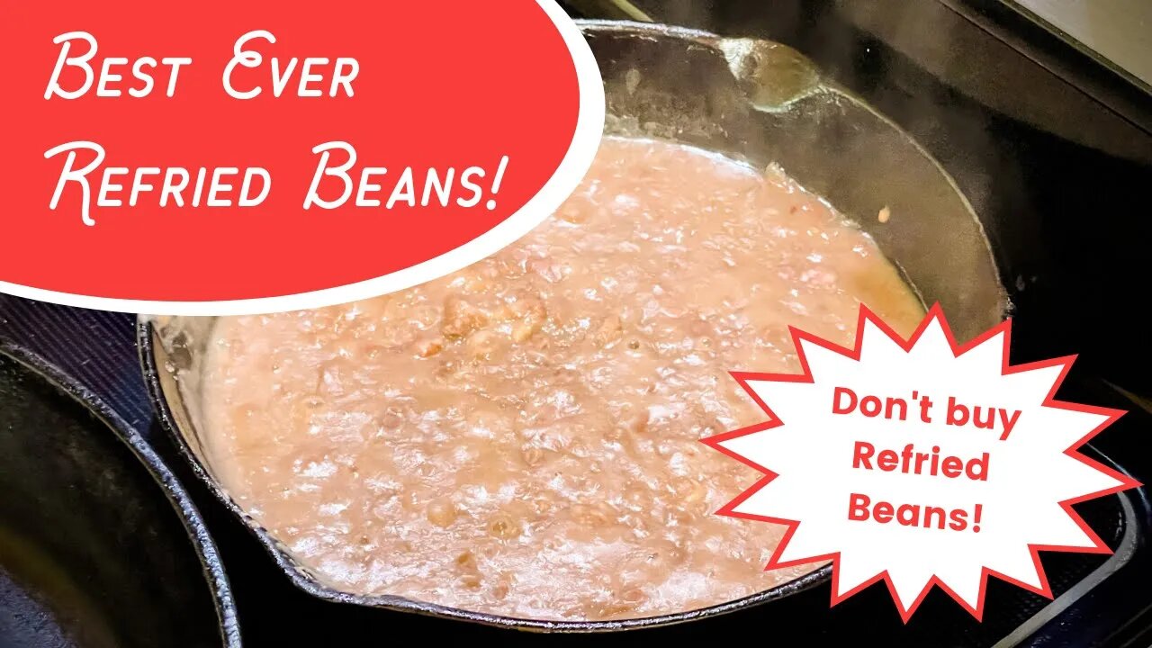 BEST EVER Refried Beans recipe - Easy to make with your stored pinto beans! #prepping #prepperpantry