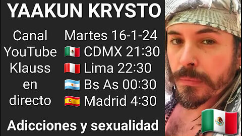 Adicciones y sexualidad // Yaakun Krysto 🇲🇽 @yaakunkrysto (17-1-24)