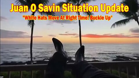 Juan O Savin Situation Update Nov 24: "White Hats Move At Right Time! Buckle Up"