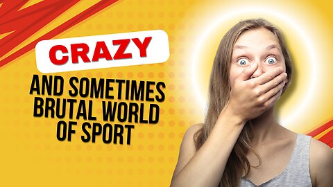 Crazy and sometimes brutal World of Sports