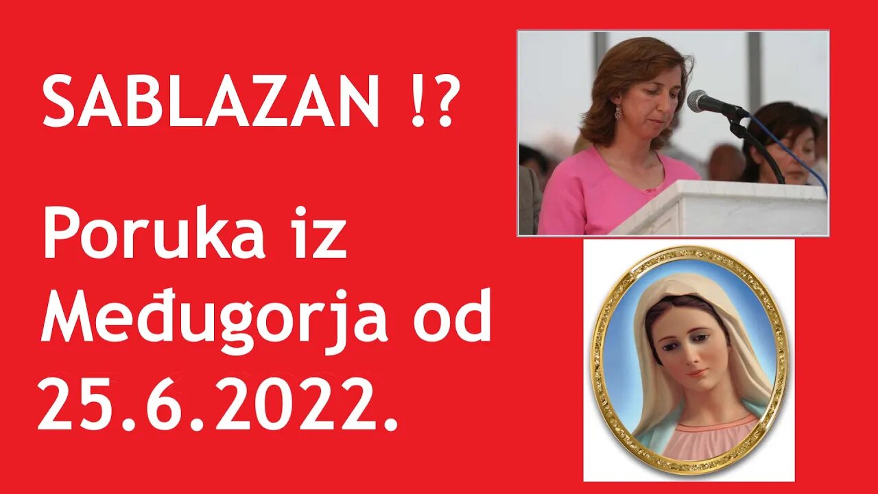 MOŽE li Blažena Djevica MARIJA ovo reći !??