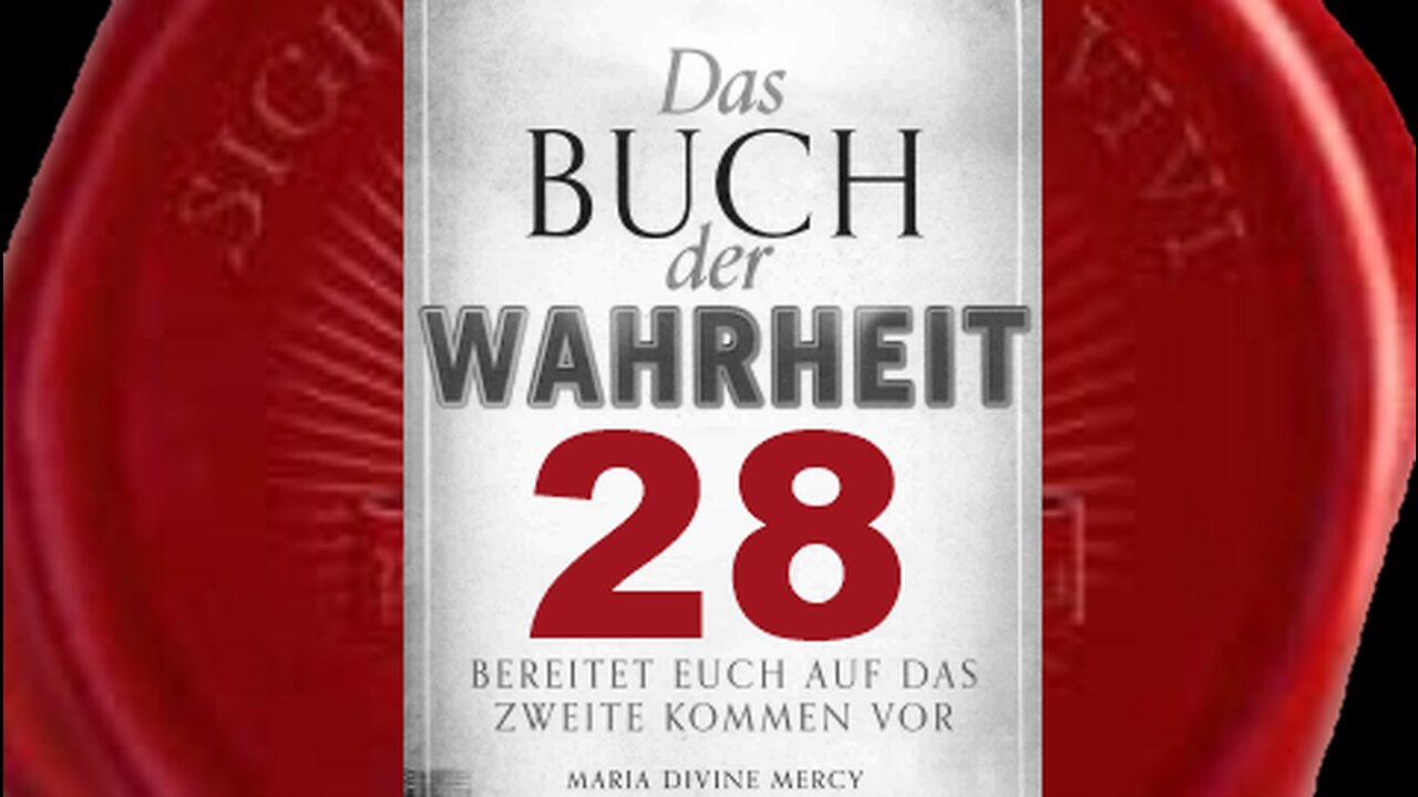 Das Buch der Wahrheit - (Buch der Wahrheit Nr 28)