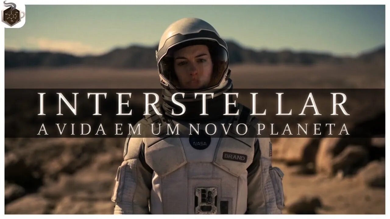 Interestelar - A VIDA EM UM NOVO PLANETA | Ep 9