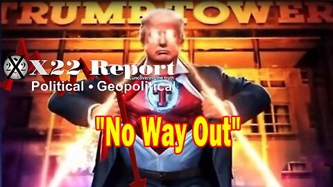 X22 Report - The Precipice, Emotions Cloud Judgment, Remain Calm, We Are Here For A Reason