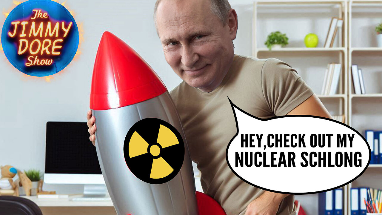 Russia flexes nuclear schlong in Cuba▮The Jimmy Dore Show