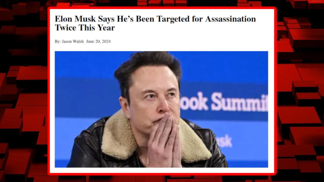 Elon Musk Targeted for Death