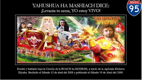 PROFECÍA 95 - YAHUSHUA ha MASHIACH dice: ¡Levanta tu arma, YO estoy VIVO!