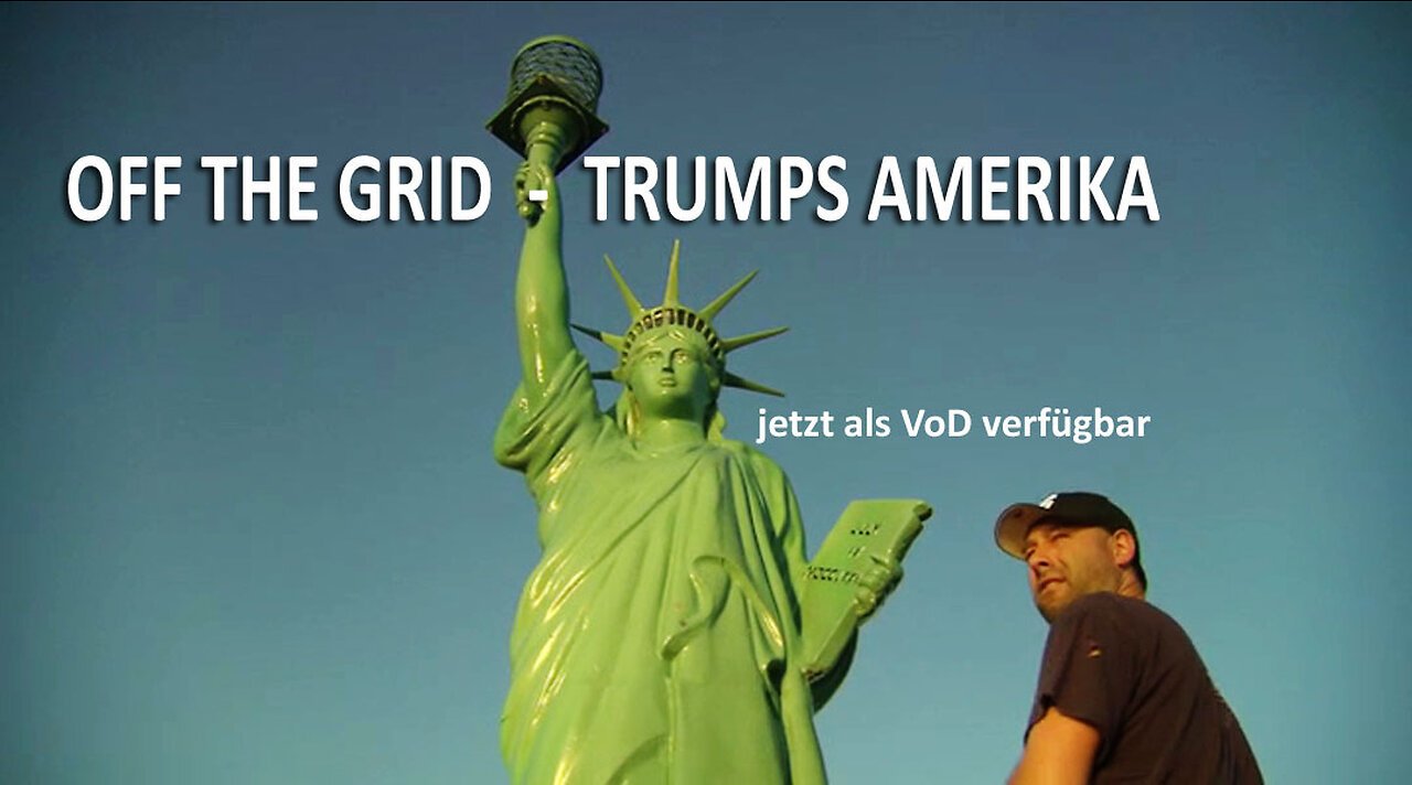 Off the Grid Trumps Amerika - Off the Grid Trump's America (English with German subtitles)