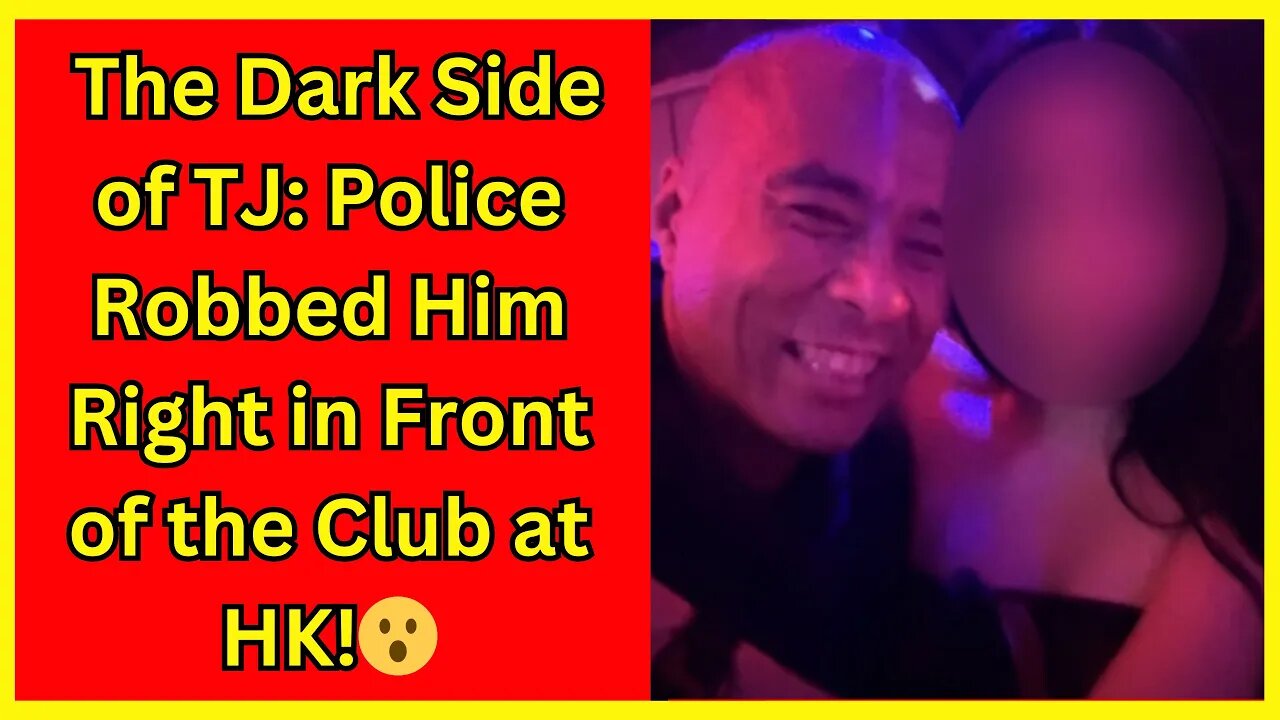 Viewer got jacked by cops in front of Hong Kong Club Tijuana 💸🚔