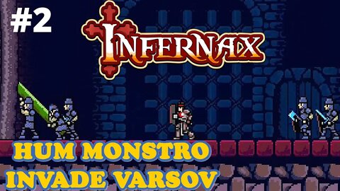 #2 - TEMOS QUE AJUDAR A POPULAÇÃO DE VARSOV - INFERNAX