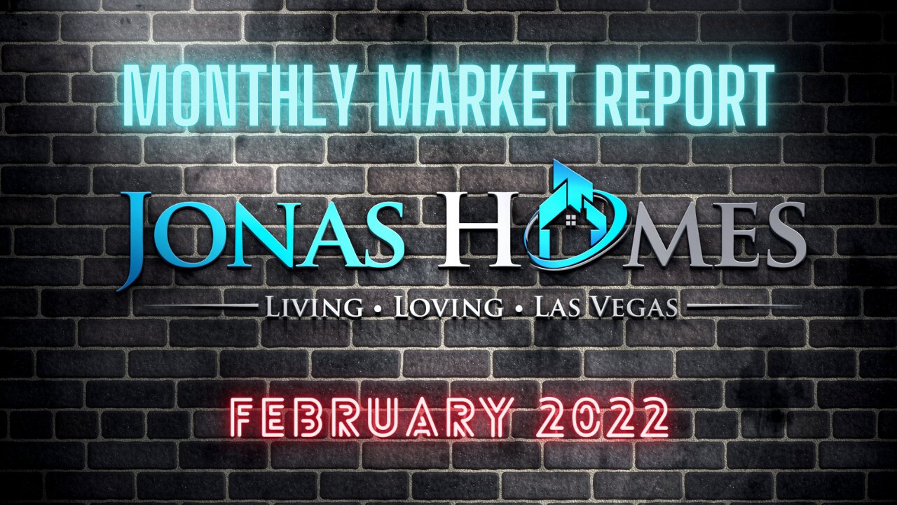 February 2022 Monthly Market Report