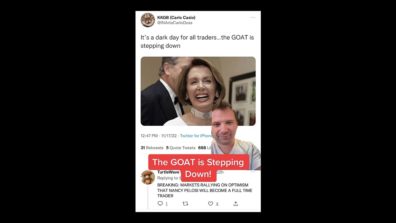 Nancy Pelosi. The Goat of All Traders is Stepping Down. Dark Day for Traders.