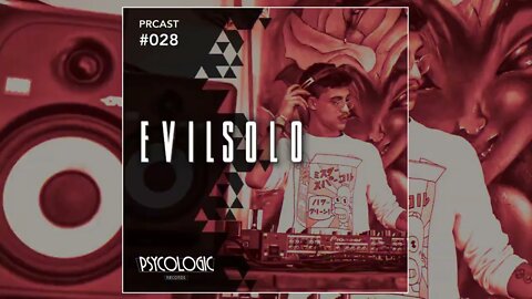 PRCAST #028 - EvilSolo