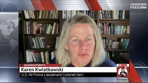 LtCOL. Karen Kwiatkowski : Who Can Stop Netanyahu?