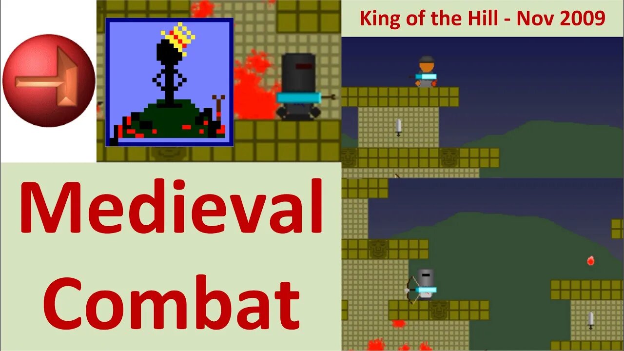 Nov 2009 - 10D - Medieval Combat Game - King of the Hill (5/5) (GM7)