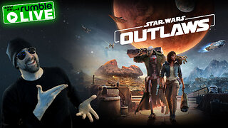 LIVE 9:30pm ET | STAR WARS: OUTLAWS