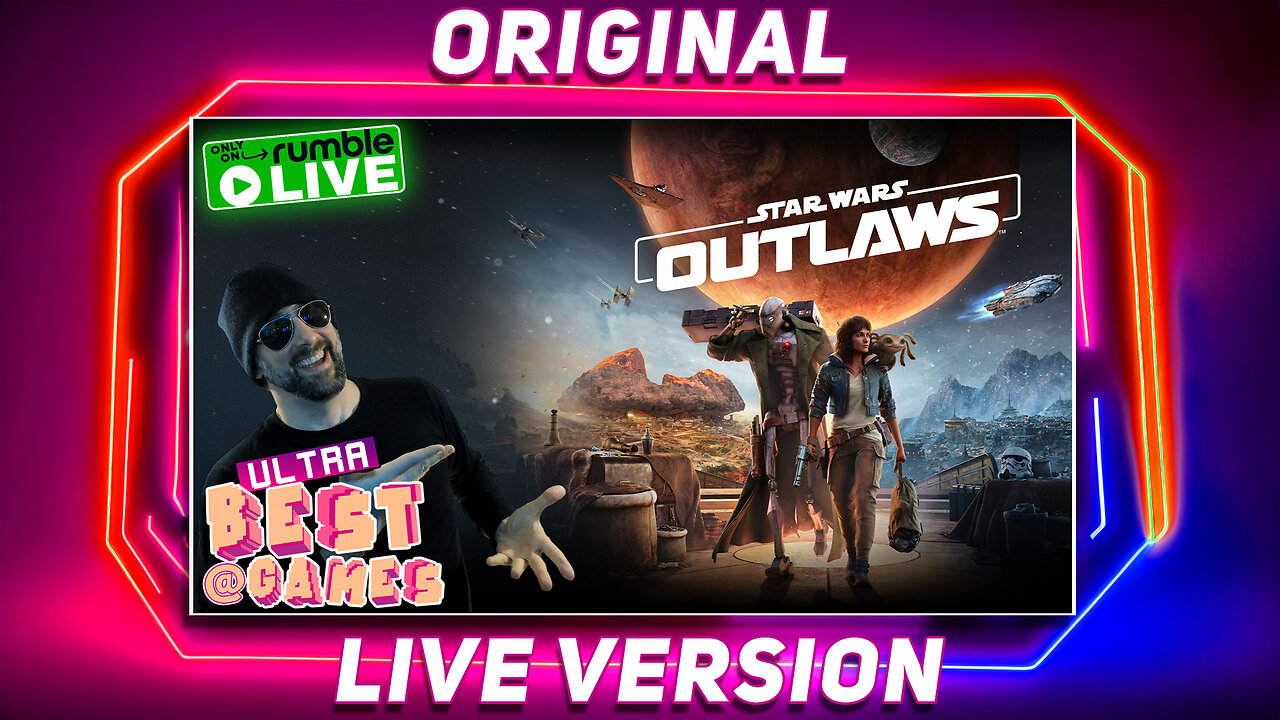 Star Wars: Outlaws | ULTRA BEST AT GAMES (Original Live Version)
