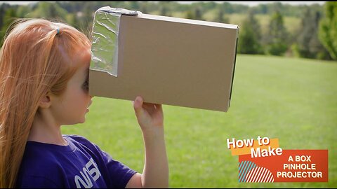 How to Make a Box Pinhole Projector | 2023