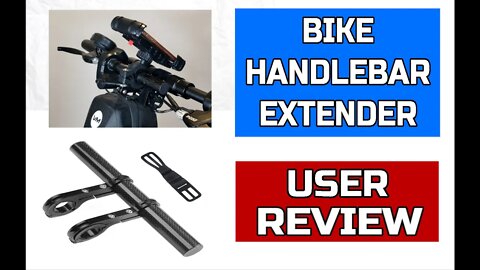 Review - Bike Handlebar Extender
