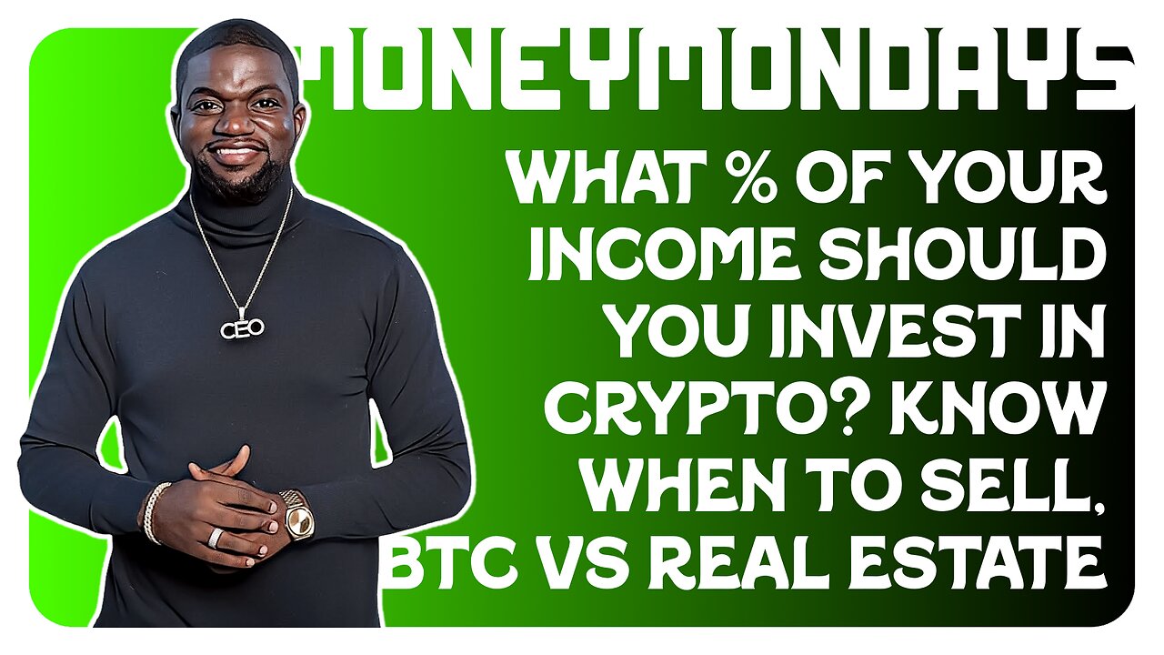 F&F Money Mondays: What % of Your Income Should You Invest? BTC vs. Real Estate