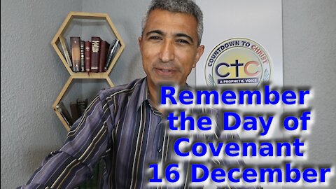 Remember the Covenant Day - 16 December