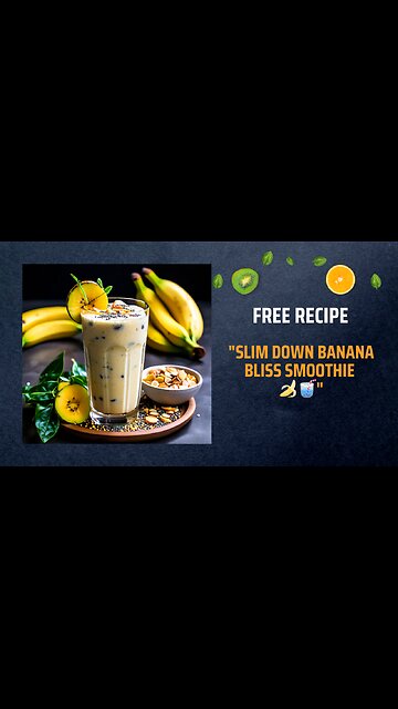 "Slim Down Banana Bliss Smoothie 🍌🥤"
