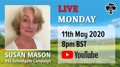 Hearts of Oak Livestream with Susan Mason, founder of SchoolGates Campaign 11.5.20