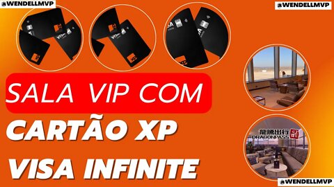 🚨 POSSO ENTRAR COM ACOMPANHANTE NA SALA VIP DA VISA INFINITE com meu CARTÃO XP ?