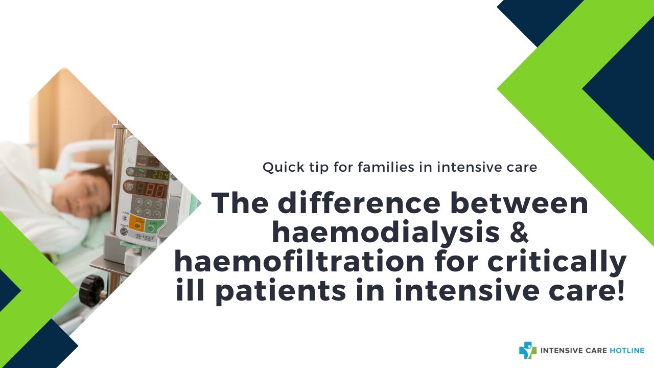 The Difference Between Haemodialysis& Haemofiltration for Critically Ill Patients in Intensive Care!