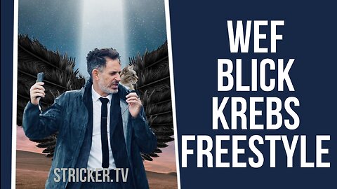 WEF - BLICK - KREBS - FREESTYLE