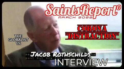 ⚫V977. Jacob Rothschilds: Corona is a "Distraction"