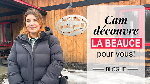 Cam découvre pour vous - Cabane à sucre