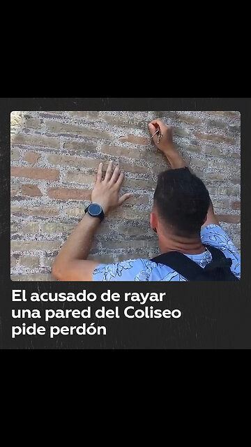 El turista que vandalizó el Coliseo de Roma pide perdón a la Policía