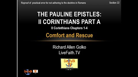 Session 22: Pauline Epistles Study -- II Corinthians Chapters 1-4