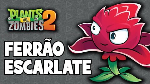 Como ganhar o Ferrão Escarlate em Plants vs Zombies 2