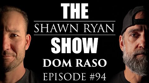 Dom Raso - SEAL Team 6 / DEVGRU Operator | SRS #94