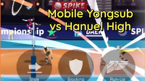 The Spike Volleyball Mobile Edition - S-Tier Yongsub vs Hanuel High Demo / Tutorial (?)