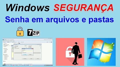 Como proteger com senha arquivos e pastas do Windows | Fetha Tutoriais