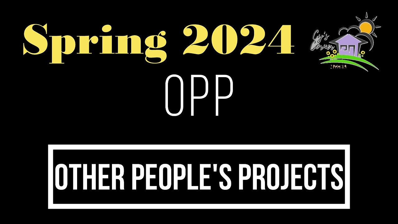 OPP Spring 2024 (Other People's Projects)