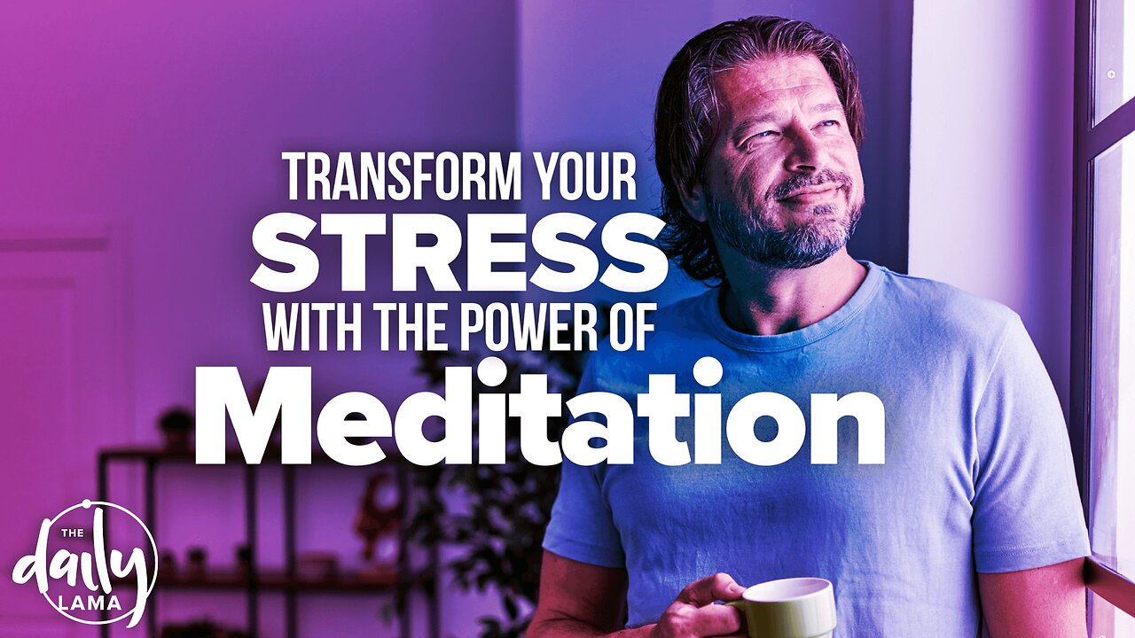 Transform Your Stress with The Power of Meditation