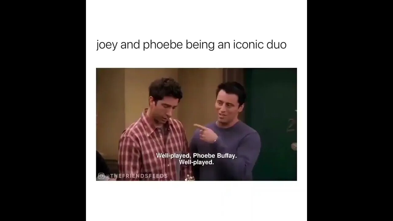 Joey and Phoebe | Shorts