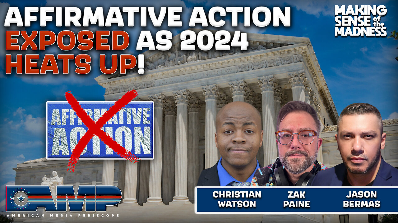 Affirmative Action Exposed As 2024 Heats Up!!! | MSOM Ep. 787