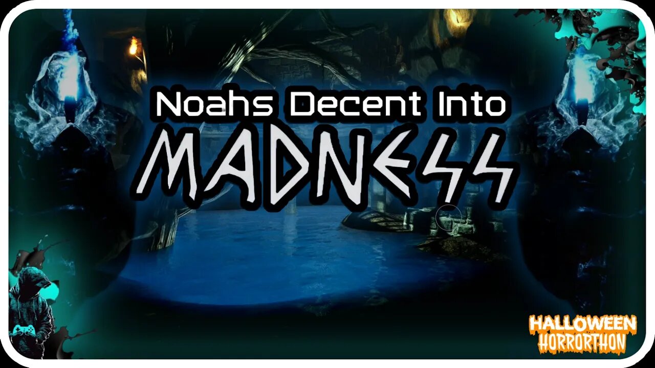 I Descend into Madness!! | Noah's Descent into Madness