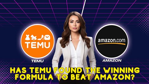 Temu vs Amazon - Will Temu Be a Worthy Challenger to the Mighty Amazon?